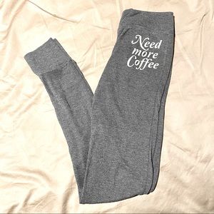🌻Express One Eleven Need More Coffee Lounge Pants
